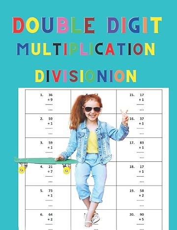 double digit multiplication divisionion 1st edition mathworkbook workbooks 979-8809234894