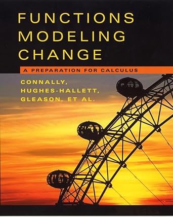functions modeling change a preparation for calcu connally hughes hallett gleason et al 2nd edition eric