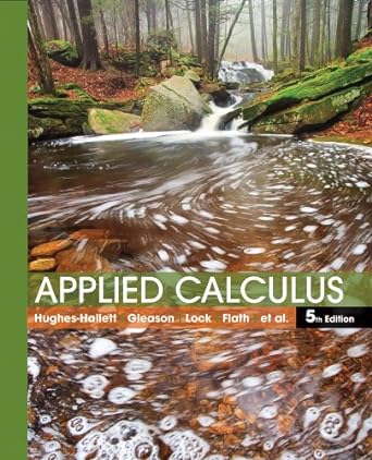 applied calculus 5th edition deborah hughes hallett ,patti frazer lock ,andrew m gleason 1118865596,