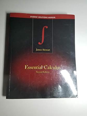 essential calculus 2nd edition james stewart 1285102460, 978-1285102467