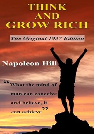think and grow rich the original 1937 1937th edition napoleon hill 1456316958, 978-1456316952