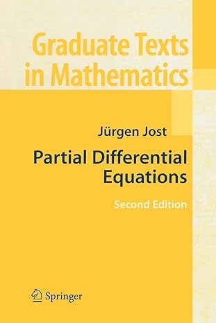 partial differential equations 2nd edition jurgen jost 1441923802, 978-1441923806