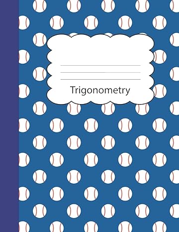 trigonometry 1st edition kidcompz publications 1076558046, 978-1076558046