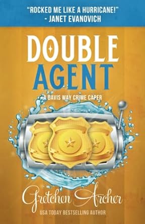 double agent a davis way crime caper book 8  gretchen archer 979-8987201152