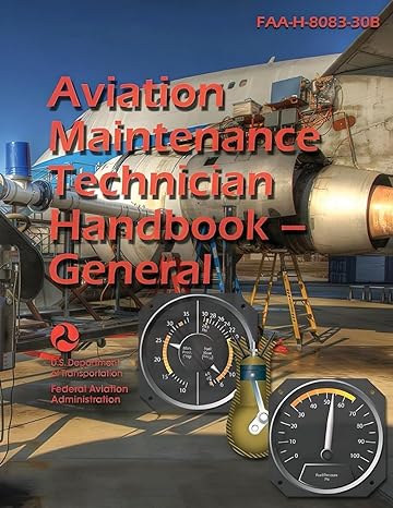 2023 aviation maintenance technician handbook general faa h 8083 30b 1st edition u s department of