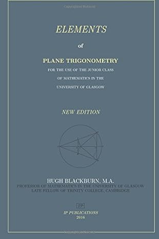 elements of plane trigonometry 1st edition hugh blackburn m a 1537085247, 978-1537085241