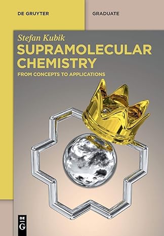 supramolecular chemistry from concepts to applications 1st edition stefan kubik 3110595605, 978-3110595604