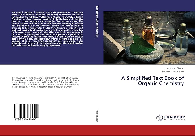 a simplified text book of organic chemistry 1st edition waseem ahmad ,harish chandra joshi 3330031018,