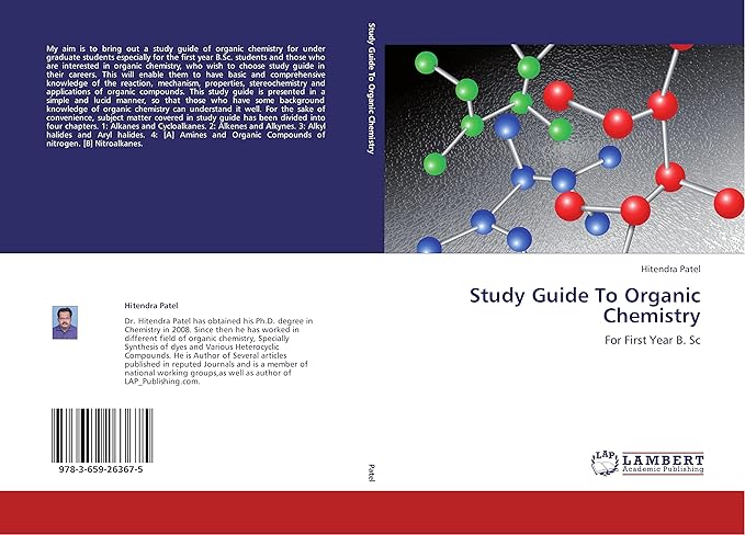 study guide to organic chemistry for first year b sc 1st edition hitendra patel 3659263672, 978-3659263675