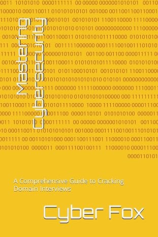 mastering cybersecurity a comprehensive guide to cracking domain interviews 1st edition cyber fox