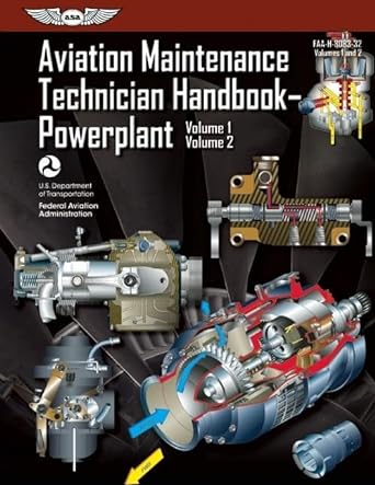 aviation maintenance technician handbook powerplant volume 1 and 2 2012th edition federal aviation