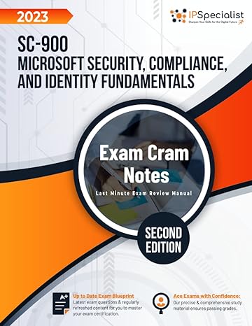 sc 900 microsoft security compliance and identity fundamentals 1st edition ip specialist 979-8375852072