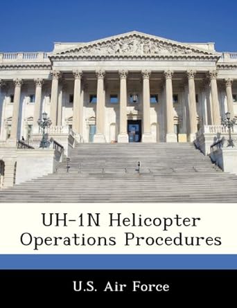 uh 1n helicopter operations procedures 1st edition u s air force 1249129087, 978-1249129080