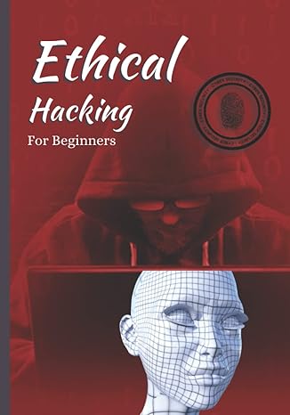 ethical hacking for beginners 1st edition rohit sharma 979-8814172631