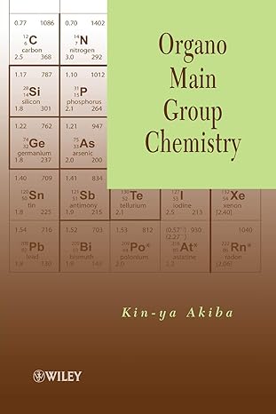 organo main group chemistry 1st edition kin ya akiba 0470450339, 978-0470450338