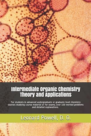 Intermediate Organic Chemistry Theory And Applications