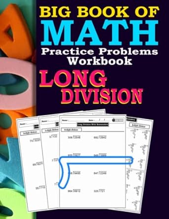 big book of math practice problems long division 1st edition jayson lindsey 979-8377981176