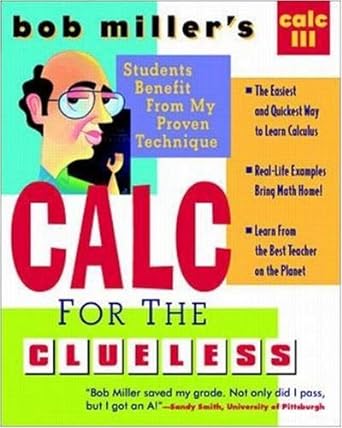 bob millers calc for the clueless calc iii 1st edition bob miller 0070434107, 978-0070434103