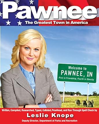 pawnee the greatest town in america  leslie knope 1401310648, 978-1401310646