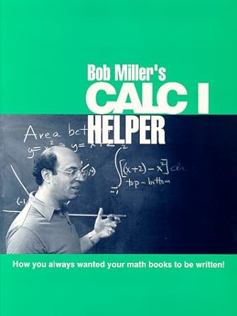 calci helper how you always wanted your math books to be written 1st edition bob miller 0070422575,