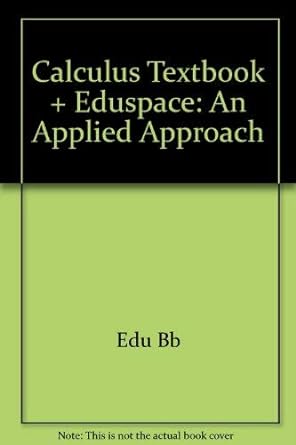 calculus textbook eduspace an applied approach 7th edition ron larson 0618644970, 978-0618644971