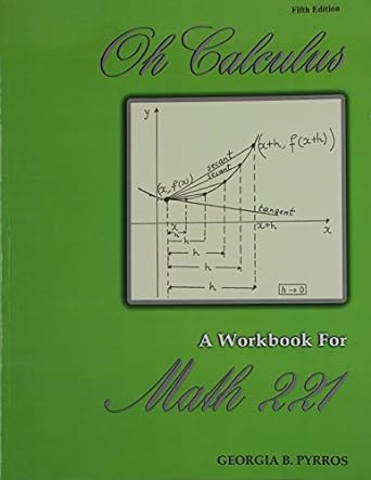 oh calculus a workbook for math 221 5th edition georgia pyrros 1465295933, 978-1465295934