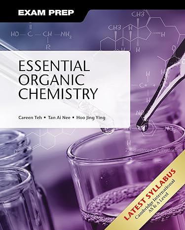 essential organic chemistry 1st edition careen teh ,tan ai nee ,hoo jing ying 9675492813, 978-9675492815
