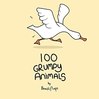 100 grumpy animals  beast flaps 979-8639329630