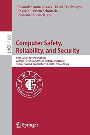 computer safety reliability and security safecomp 2019 workshops assure decsos sassur strive and waise turku