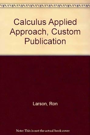 calculus applied approach custom publication 6th edition ron larson ,bruce h edwards 0618494480,
