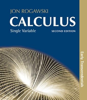 calculus single variable 2nd edition jon rogawski 1429231823, 978-1429231824
