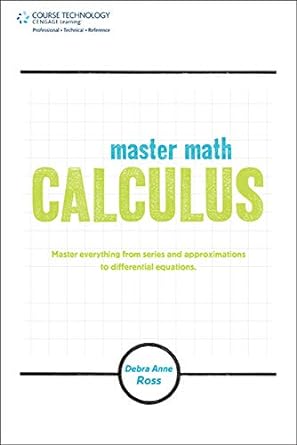 master math calculus 2nd edition debra anne ross 1598639862, 978-1598639865