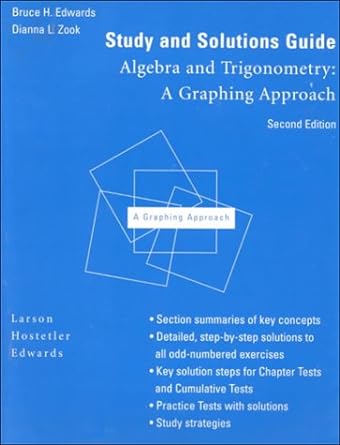 study and solutions guide for algebra and trigonometry a graphing approach 2nd edition bruce h edwards