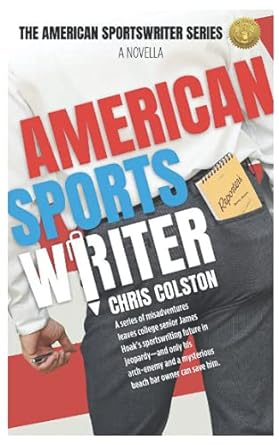 american sportswriter  chris colston 979-8732276329