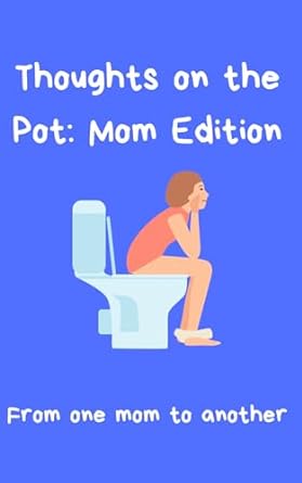 thoughts on the pot from one mom to another  elloree morgan everett 979-8866547166