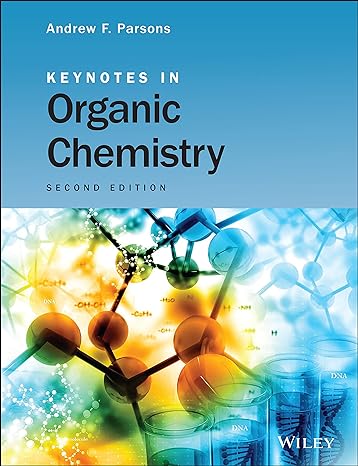 keynotes in organic chemistry 2nd edition andrew f parsons 1119999146, 978-1119999140