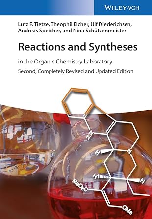 reactions and syntheses in the organic chemistry laboratory 2nd edition lutz f tietze, theophil eicher, ulf