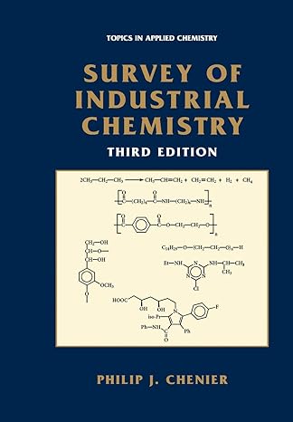 survey of industrial chemistry 3rd edition philip j chenier 1461351537, 978-1461351535