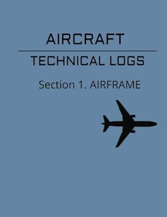 aircraft technical logs section 1 airframe 1st edition rosario de jesus b0c1dwzf2q