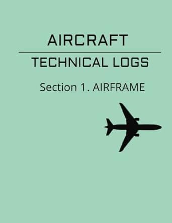 aircraft technical logs section1 airframe 1st edition rosario de jesus b0c1dj4dry