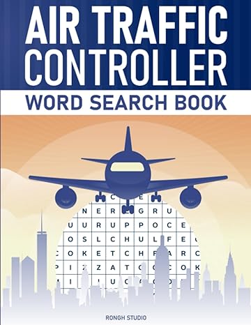 air traffic controller word search book a puzzle book with air traffic controlling terms 1st edition rongh