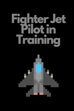 fighter jet pilot in training notepad 1st edition mason claude simons smith b0c8qsw1k6