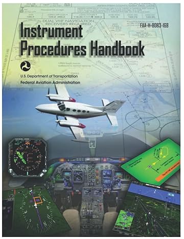 faa h 8083 15b instrument procedures handbook 1st edition luc boudreaux ,federal aviation administration