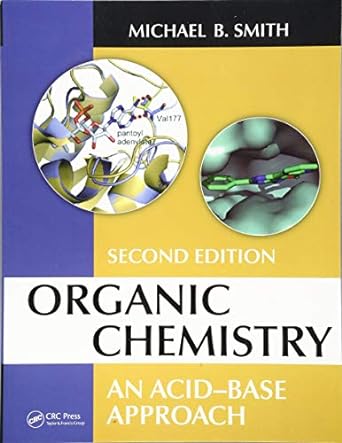 organic chemistry an acid base approach 2nd edition michael b smith 1138624470, 978-1138624474