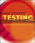 hack attacks testing how to conduct your own security audit 1st edition john chirillo 0471229466,