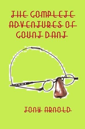the complete adventures of count dant  tony arnold 979-8385873944
