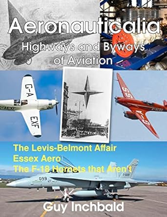 aeronauticalia highways and byways of aviation 1st edition guy inchbald 1471076636, 978-1471076633