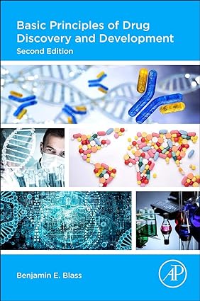 basic principles of drug discovery and development 2nd edition benjamin e blass 0128172142, 978-0128172148