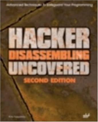hacker disassembling uncovered 2nd edition kris kaspersky 1931769648, 978-1931769648
