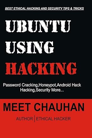 ubuntu using hacking 1st edition meet chauhan 1387175971, 978-1387175970